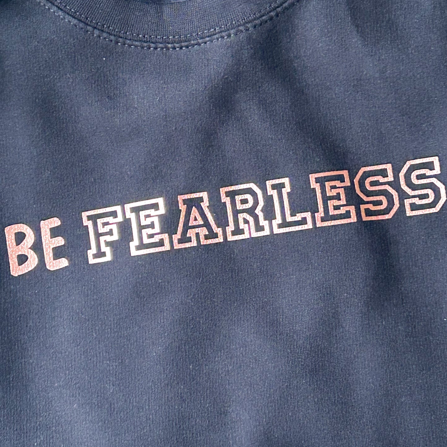 Ladies Navy Blue Sweatshirt - Be Fearless