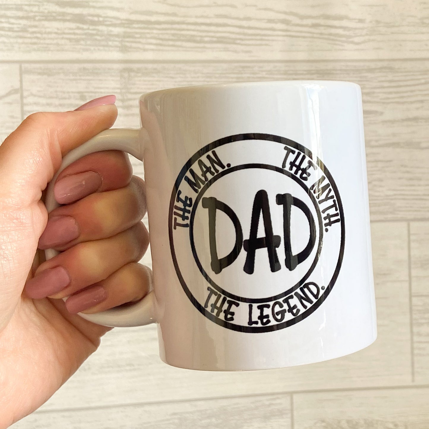 Mug - 'Dad - The Man, The Myth, The Legend'