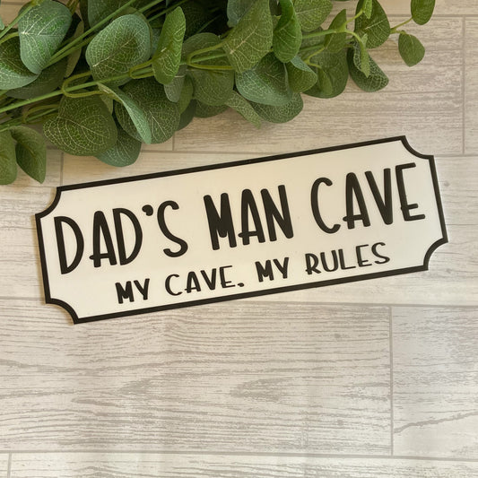 'Dad's Man Cave' Acrylic Street Sign - Vintage Style Railway Sign