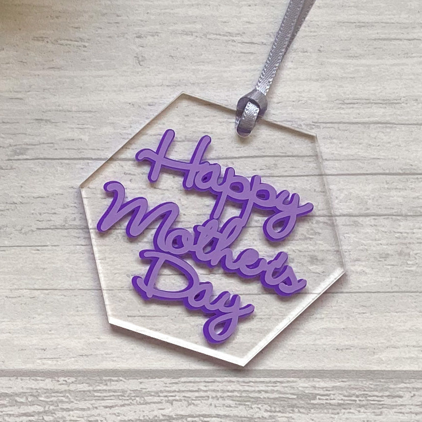 Happy Mother's Day Acrylic Decoration, Gift For Mum, Mum Keepsake