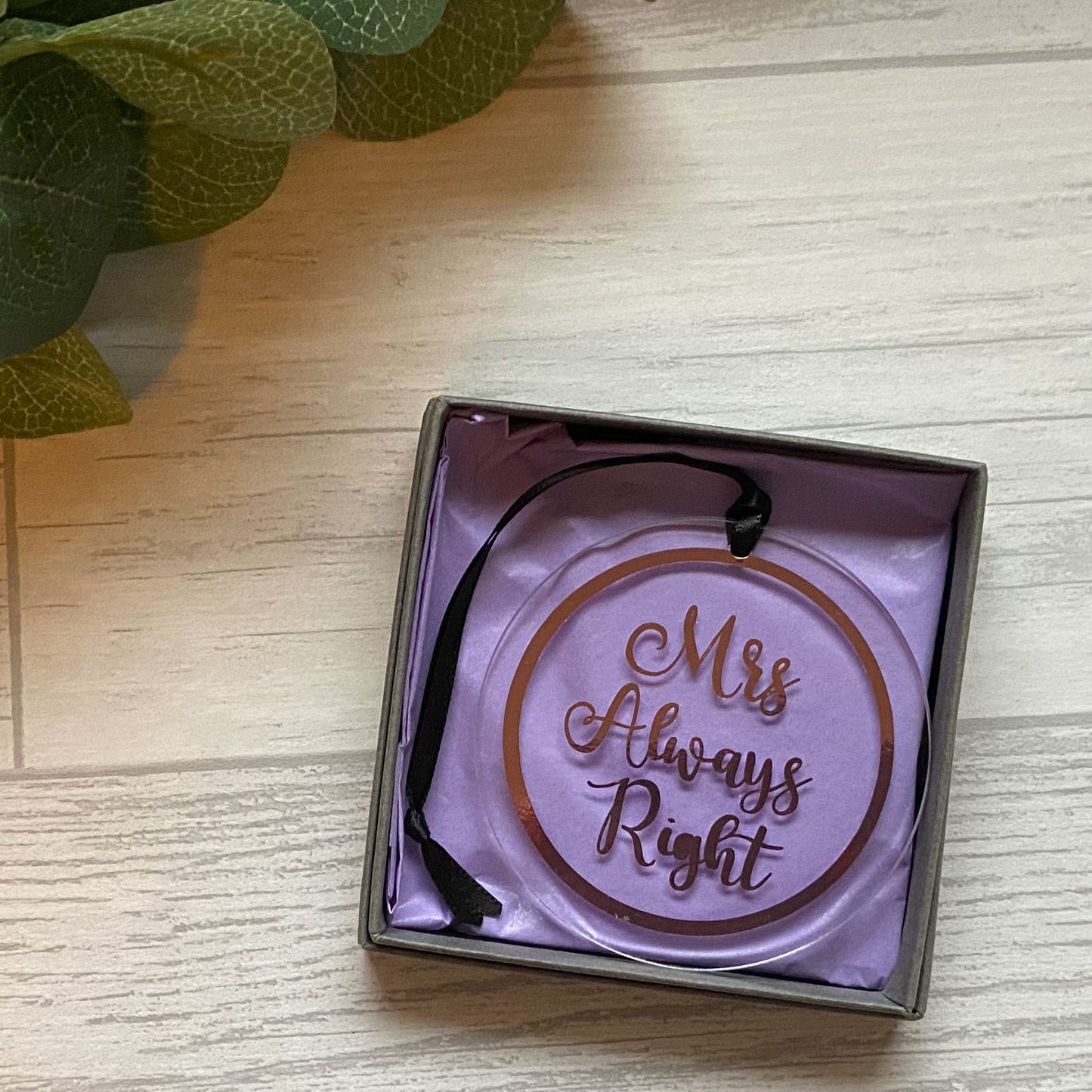 "Mrs Always Right" Keepsake Acrylic Decoration, Wedding Gift, Wedding Keepsake, Gift For Her