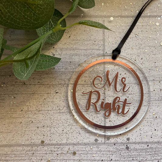 "Mr Right" Keepsake Acrylic Decoration, Wedding Gift, Wedding Keepsake, Gift For Him