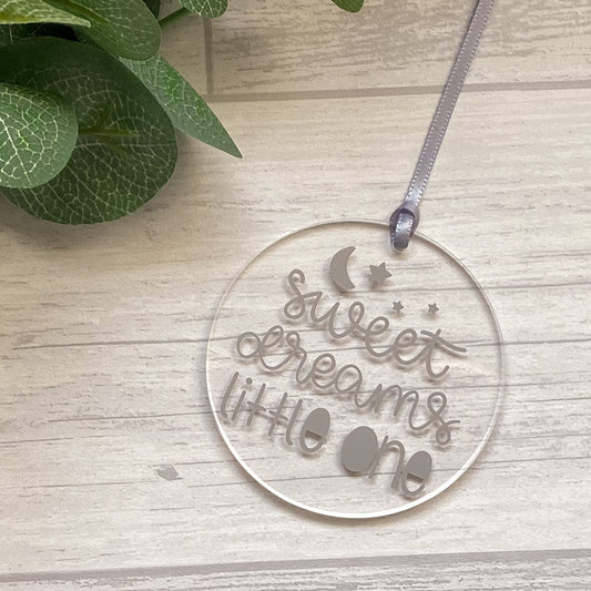 'Sweet Dreams Little One' Acrylic Hanging Decoration, Baby Keepsake